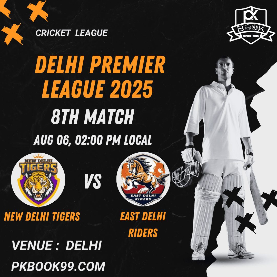 Delhi Premier League 2025 - New Delhi Tigers vs East Delhi Riders